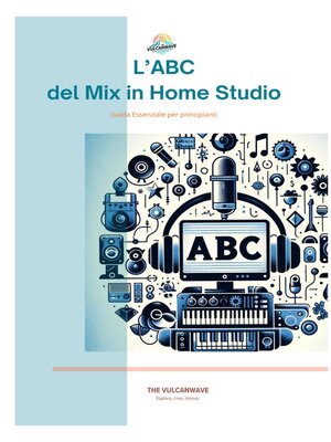 cover image of L'Abc del Mix in Home Studio